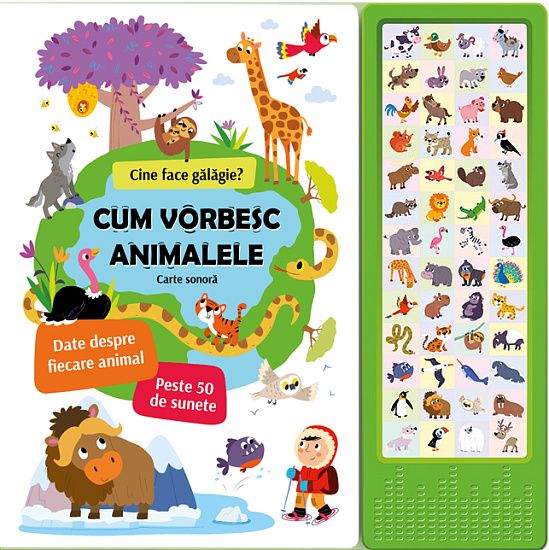 Cum Vorbesc Animalele – Carte Sonoră cu 50+ Sunete - Bestseller.md