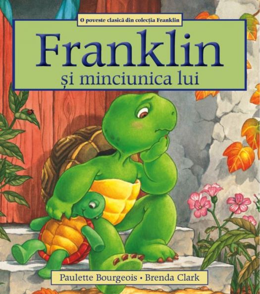 Franklin si minciunica lui (LIVRARE 15 ZILE)