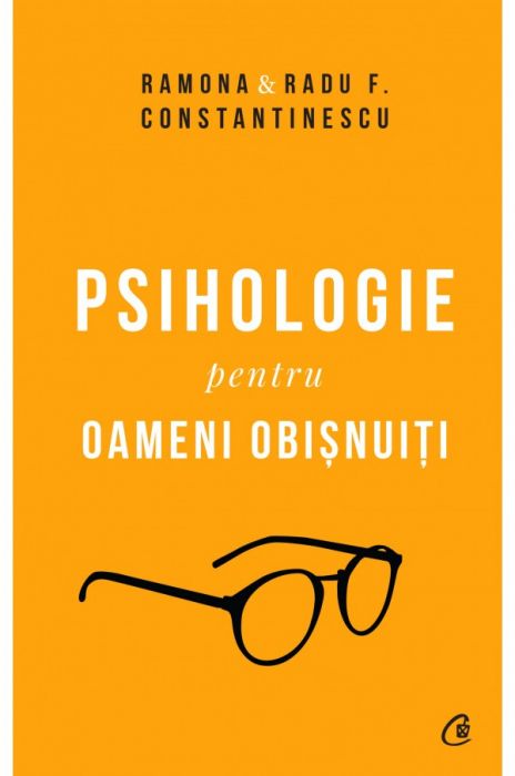 Psihologie pentru oameni obișnuiți. Ediție de colecție (LIVRARE 15 ZILE) 