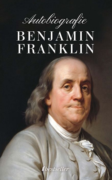  Autobiografie - Benjamin Franklin