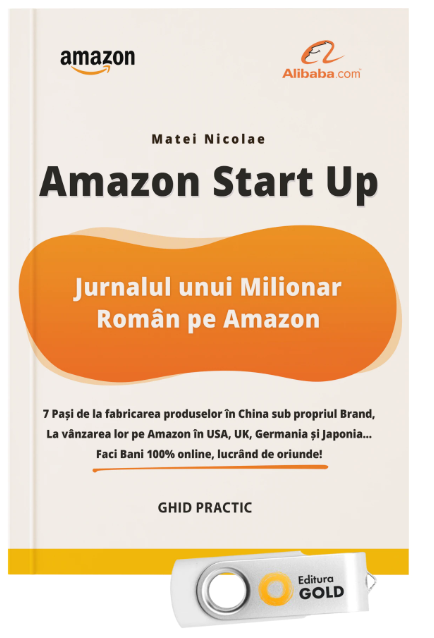 Amazon Start Up - Jurnalul Unui Roman Milionar pe Amazon - USB Stick Inclus (LIVRARE 15 ZILE)
