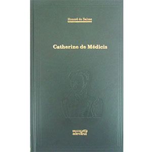 Biblioteca Adevărul, Vol. 81. Catherine de Medicis