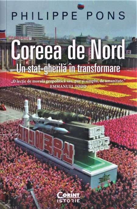 Coreea de Nord. Un stat-gherilă în transformare