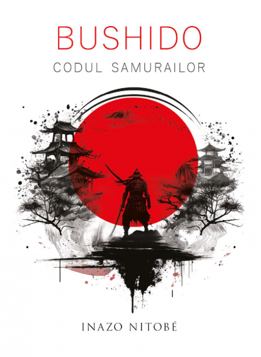 Bushido - Codul Samurailor - Editura Herald 2023 (LIVRARE 15 ZILE)