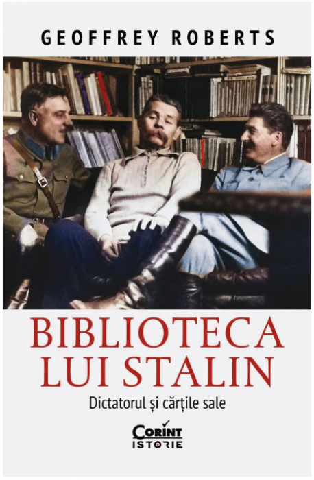 Biblioteca lui Stalin. Dictatorul si cartile sale (LIVRARE 15 ZILE)