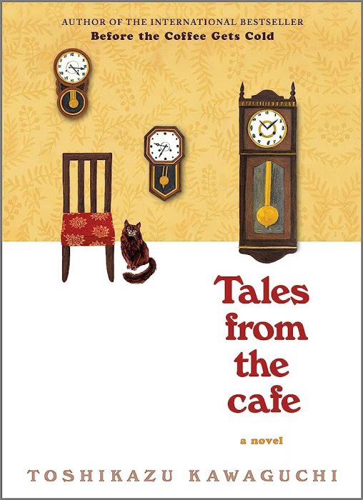 Tales from the Cafe: Before the Coffee Gets Cold (LIVRARE: 7 ZILE)