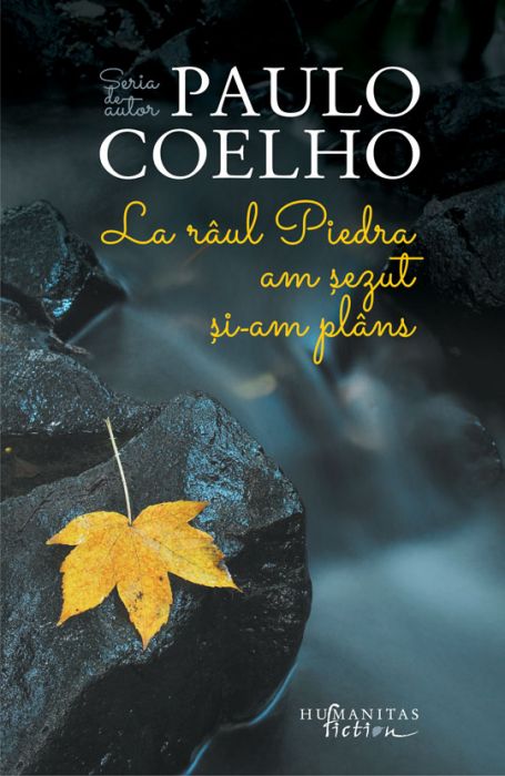 La raul piedra am sezut si-am plans (Reed) - Paulo Coelho