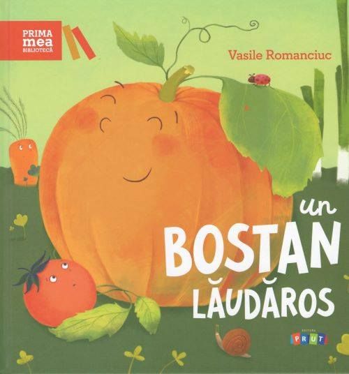 Prima mea bibliotecă. Un Bostan Lăudăros