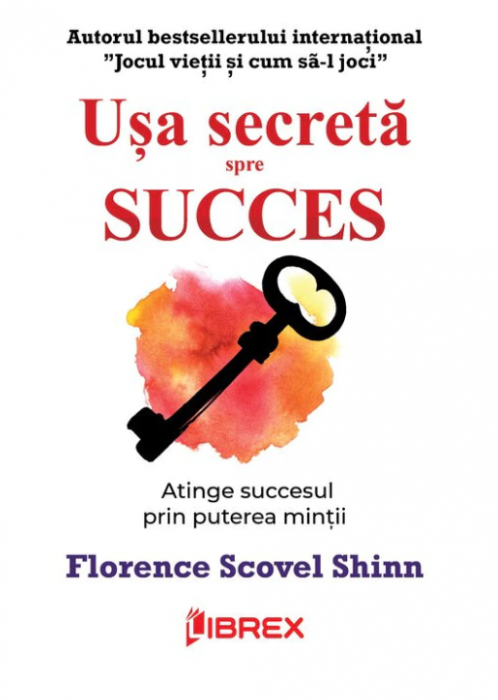 Ușa secretă spre succes (LIVRARE: 15 ZILE)