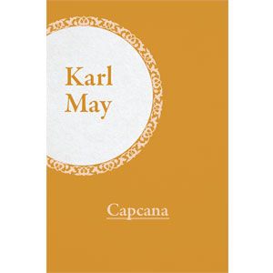 Colecția Karl May Vol. 08. Capcana [eBook]