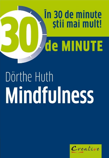 30 de minute mindfulness (LIVRARE 15 ZILE)