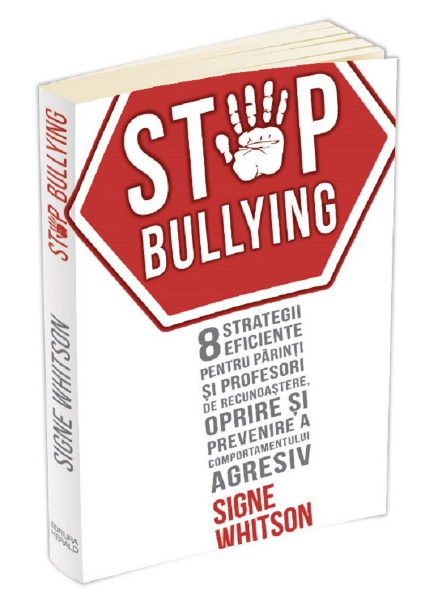 Stop Bullying (LIVRARE 15 ZILE)