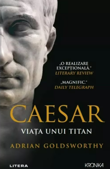 Caesar. Viata unui titan (LIVRARE 15 ZILE)