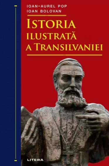 Istoria ilustrata a Transilvaniei (LIVRARE 15 ZILE)
