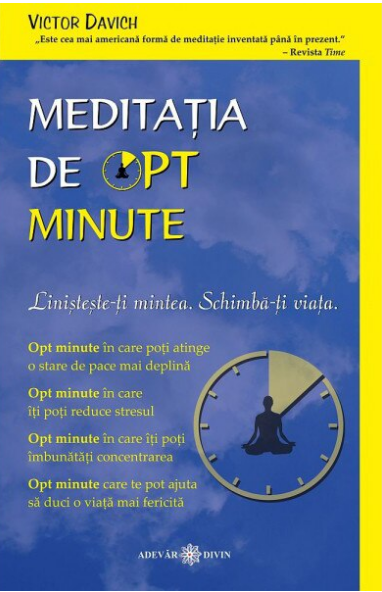 Meditatia de opt minute (LIVRARE 15 ZILE)