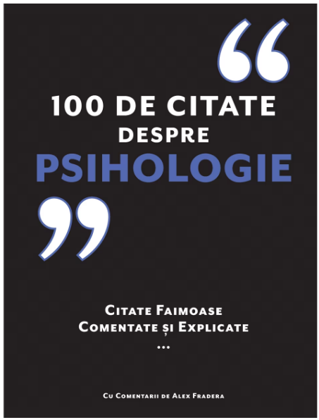 100 de citate despre psihologie (LIVRARE 15 ZILE)