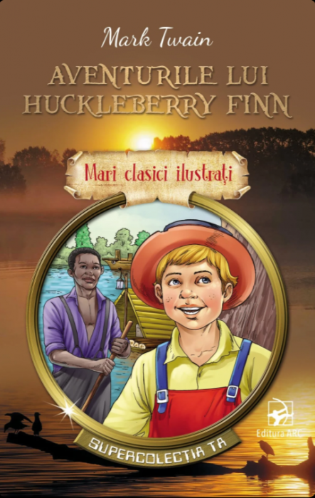 Aventurile lui Huckleberry Finn. Mari clasici ilustrați