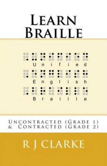 Learn Braille: Uncontracted (Grade 1) & Contracted (Grade 2) (LIVRARE 15 ZILE)