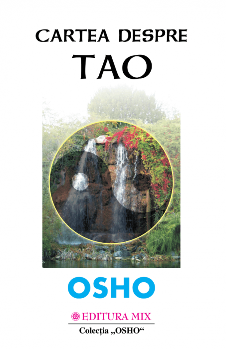 Osho: Cartea despre Tao (LIVRARE: 15 ZILE)
