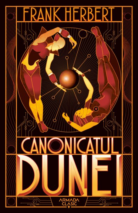 Canonicatul Dunei (Seria Dune, partea a VI-a, ed. 2019) (LIVRARE 15 ZILE)