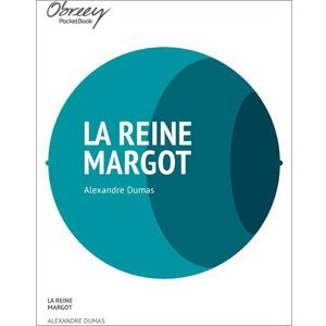 La reine Margot [eBook]