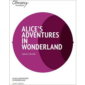 Alice's Adventures in Wonderland [eBook]