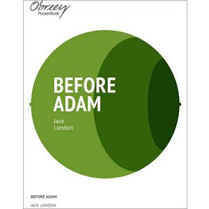 Before Adam [eBook]