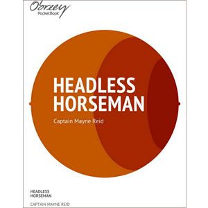The Headless Horseman [eBook]