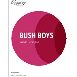 The Bush Boys [eBook]