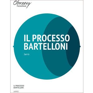 Il Processo Bartelloni [eBook]