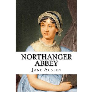 Northanger Abbey [eBook]