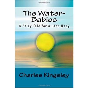 The Water-Babies. A Fairy Tale for a Land Baby [eBook]