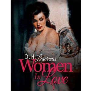 Women in Love [eBook] 