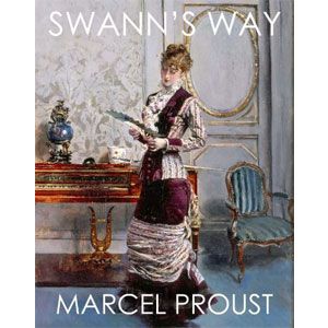 In Search of Lost Time: Swann's Way [eBook] 