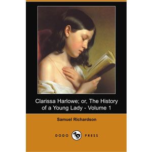 Clarissa Harlowe; or the history of a young lady - Volume 1 [eBook] 