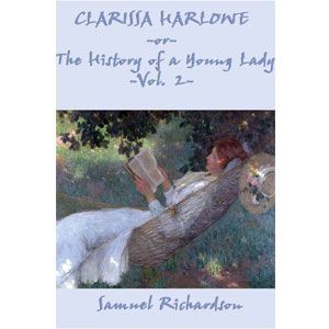 Clarissa Harlowe; or the history of a young lady - Volume 2 [eBook] 