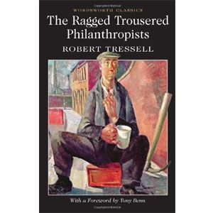  The Ragged Trousered Philanthropists [eBook] 