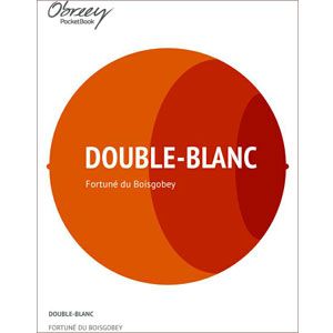 Double-Blanc [eBook]