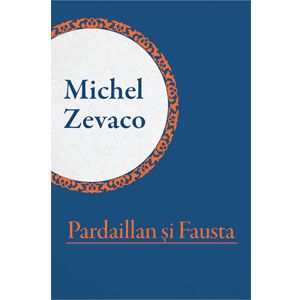 Pardaillan și Fausta [eBook]