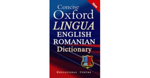 Concise Oxford Lingua English Romanian Dictionary