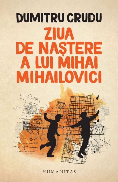 Ziua de Nastere a lui Mihai Mihailovici ( Carte cu Autograf)