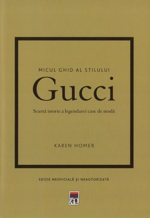 Micul ghid al stilului - Gucci (LIVRARE 15 ZILE)