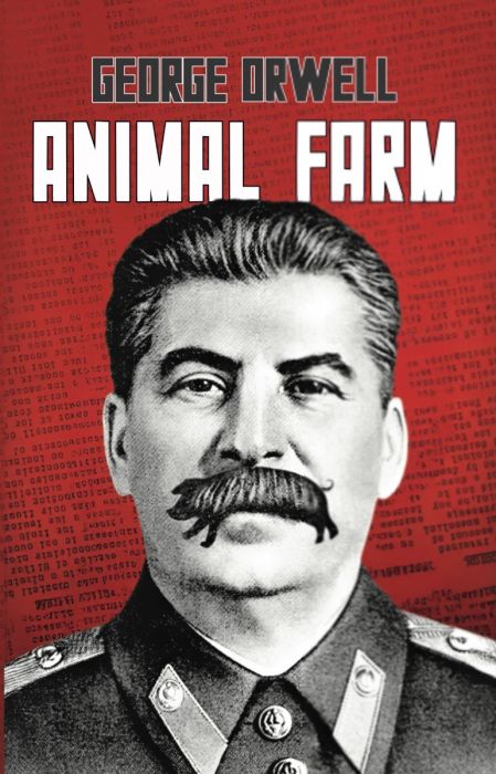 Animal Farm - George Orwell