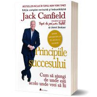 Principiile succesului - Jack Canfield & Janet Switzer
