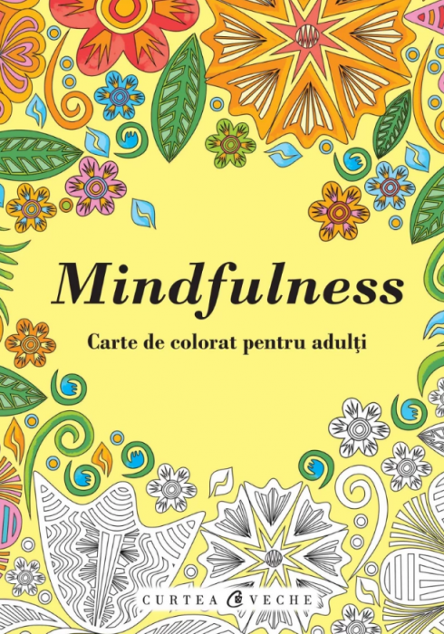 Mindfulness. Carte de colorat (LIVRARE 15 ZILE) 