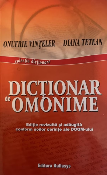 Dictionar de omonime (LIVRARE 15 ZILE)