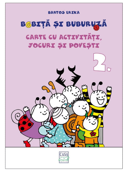 Bobita si Buburuza - Carte cu activitati, jocuri si povesti nr. 2 (LIVRARE 15 ZILE)