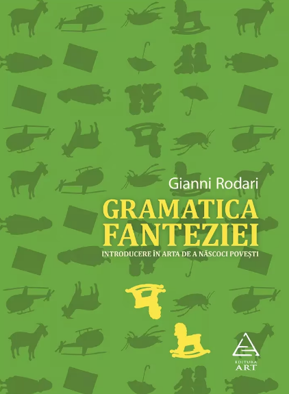 Gramatica fanteziei (LIVRARE 15 ZILE)