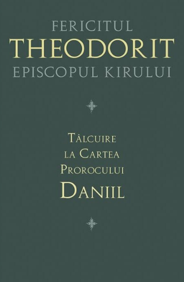 Talcuire la Cartea Prorocului Daniil (LIVRARE 15 ZILE)