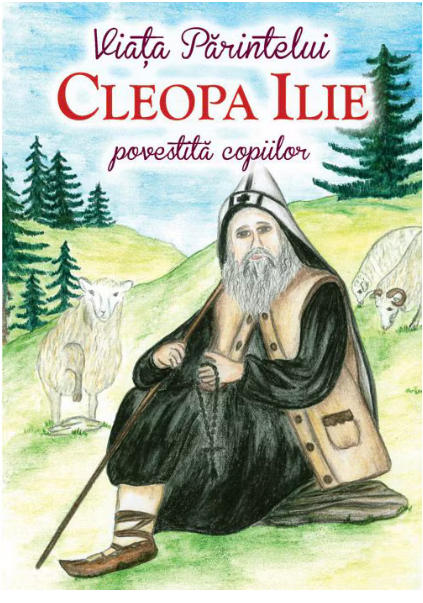 Viata Parintelui Cleopa Ilie povestita copiilor (LIVRARE 15 ZILE)